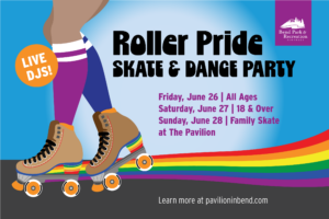 Roller pride graphic with roller skates and rainbow for June 26 - 28 event at Pavilion