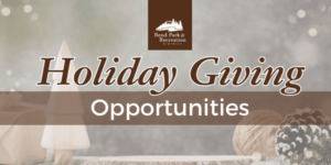 graphic for holiday giving opportunities with BPRD logo and background image of snow, decorative tree and pinecone